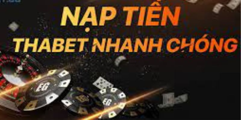 Những thứ cần chuẩn bị trước khi nạp tiền THABET